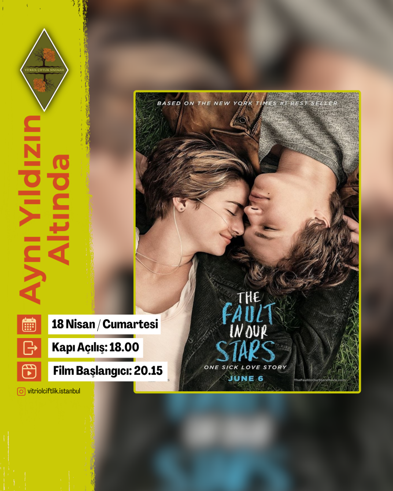 18 Nisan  Cumartesi Aynı Yıldızın Altında