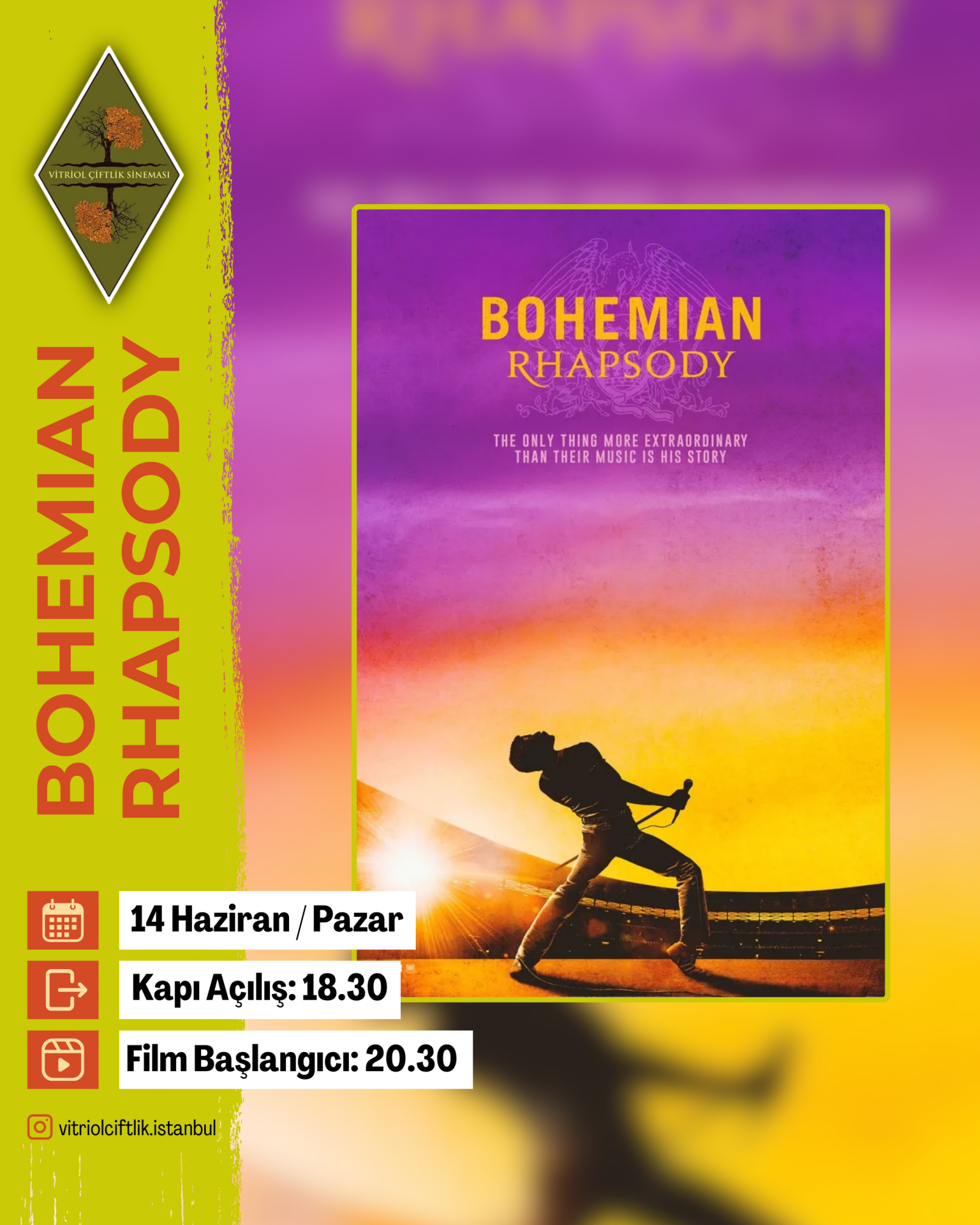14 Haziran Pazar Bohemian Rhapsody