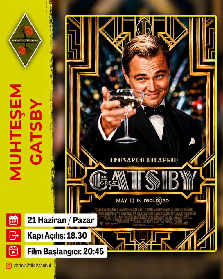21 Haziran Pazar Muhteşem Gatsby