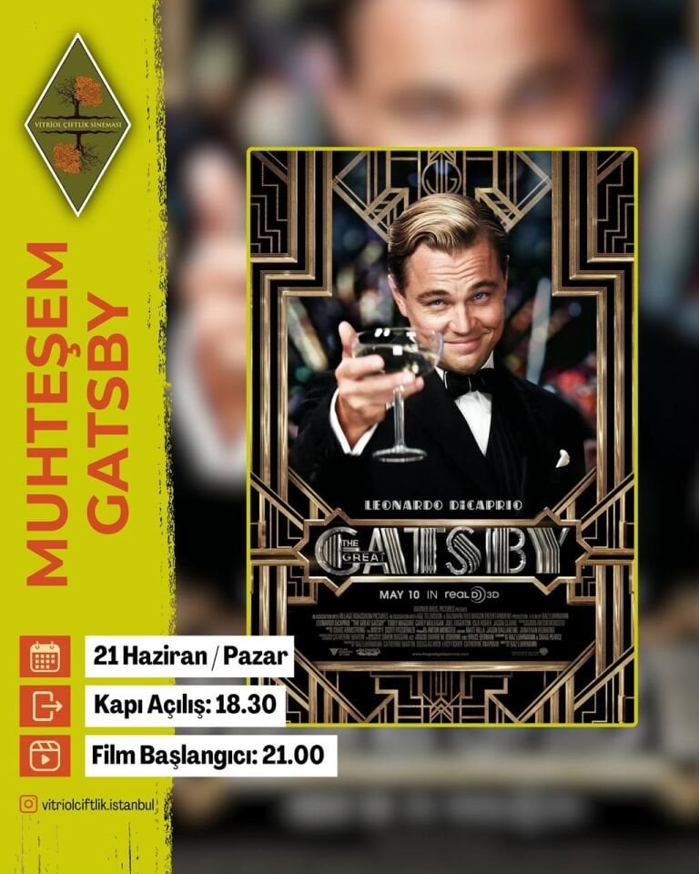 21 Haziran Pazar Muhteşem Gatsby
