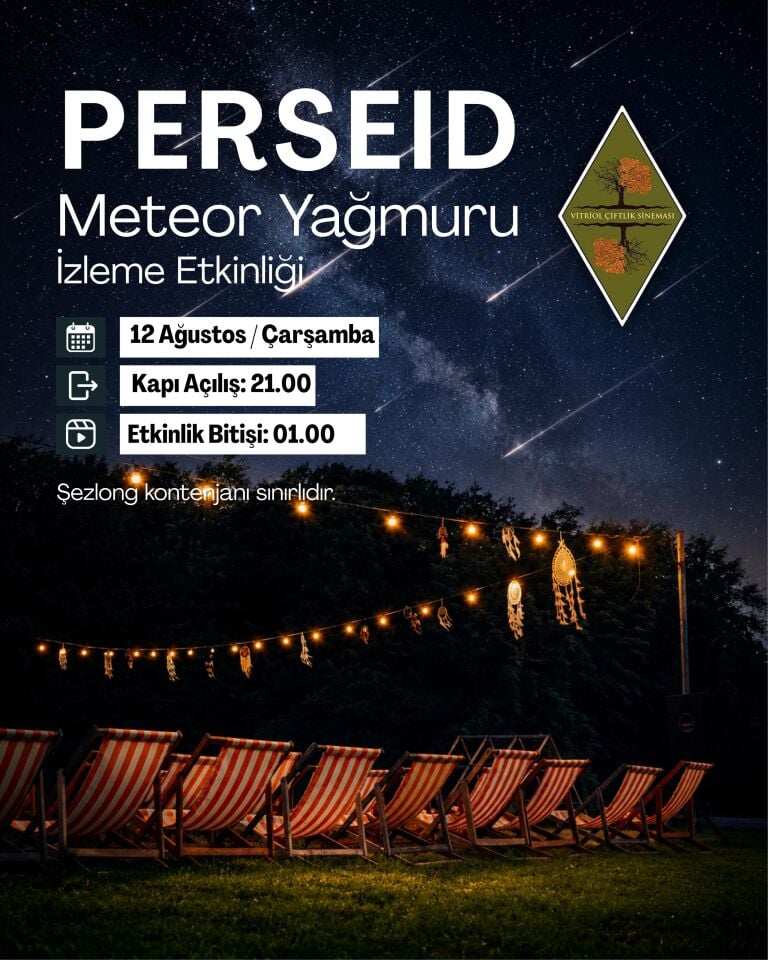 12 Ağustos Çarşamba Perseid Gecesi KENDİ KAMP SANDALYEM