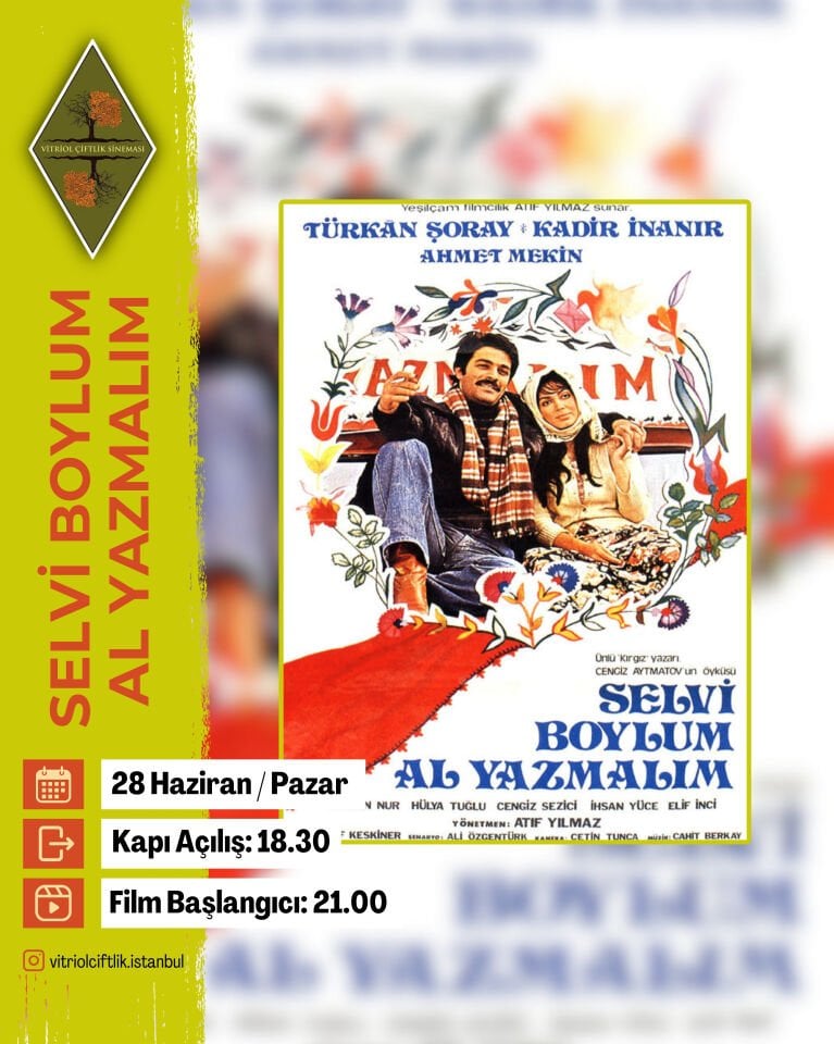 28 Haziran Pazar Selvi Boylum Al Yazmalım