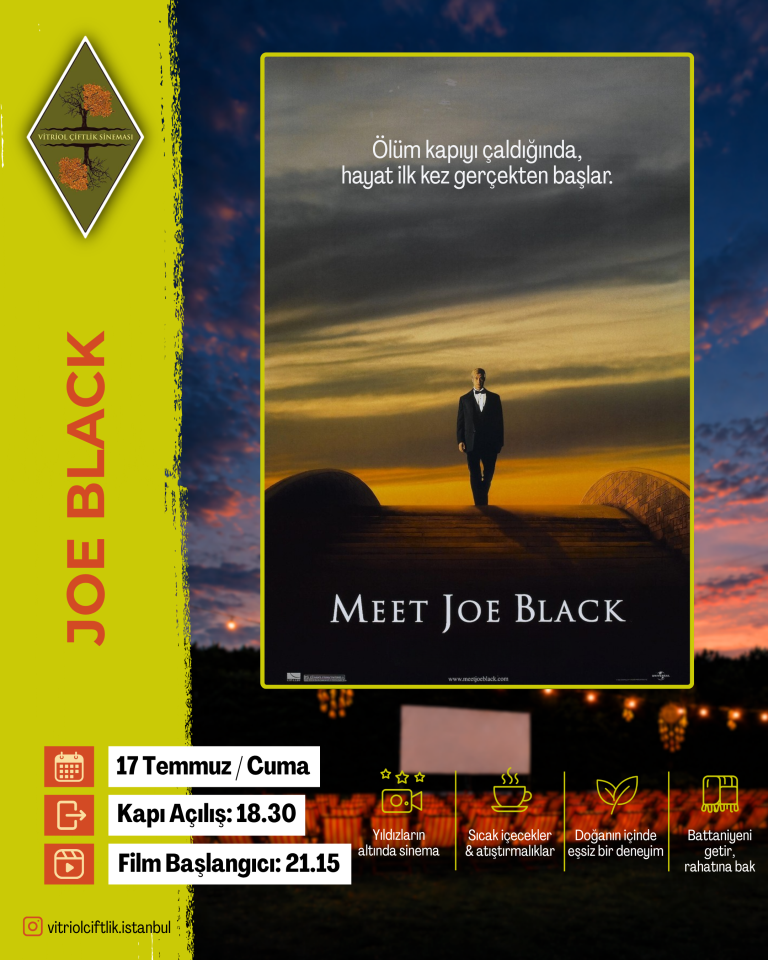 17 Temmuz Cuma Pazar Meet Joe Black