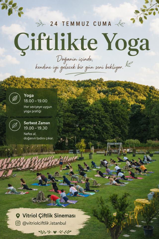 24 Temmuz Cuma Çiftlikte Yoga