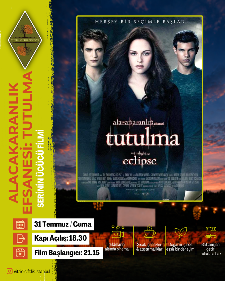 31 Temmuz Cuma Alacakaranlık Efsanesi: Tutulma 1